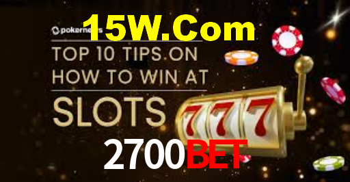 2700BET,2700BET.Com